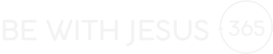 Be with Jesus 365